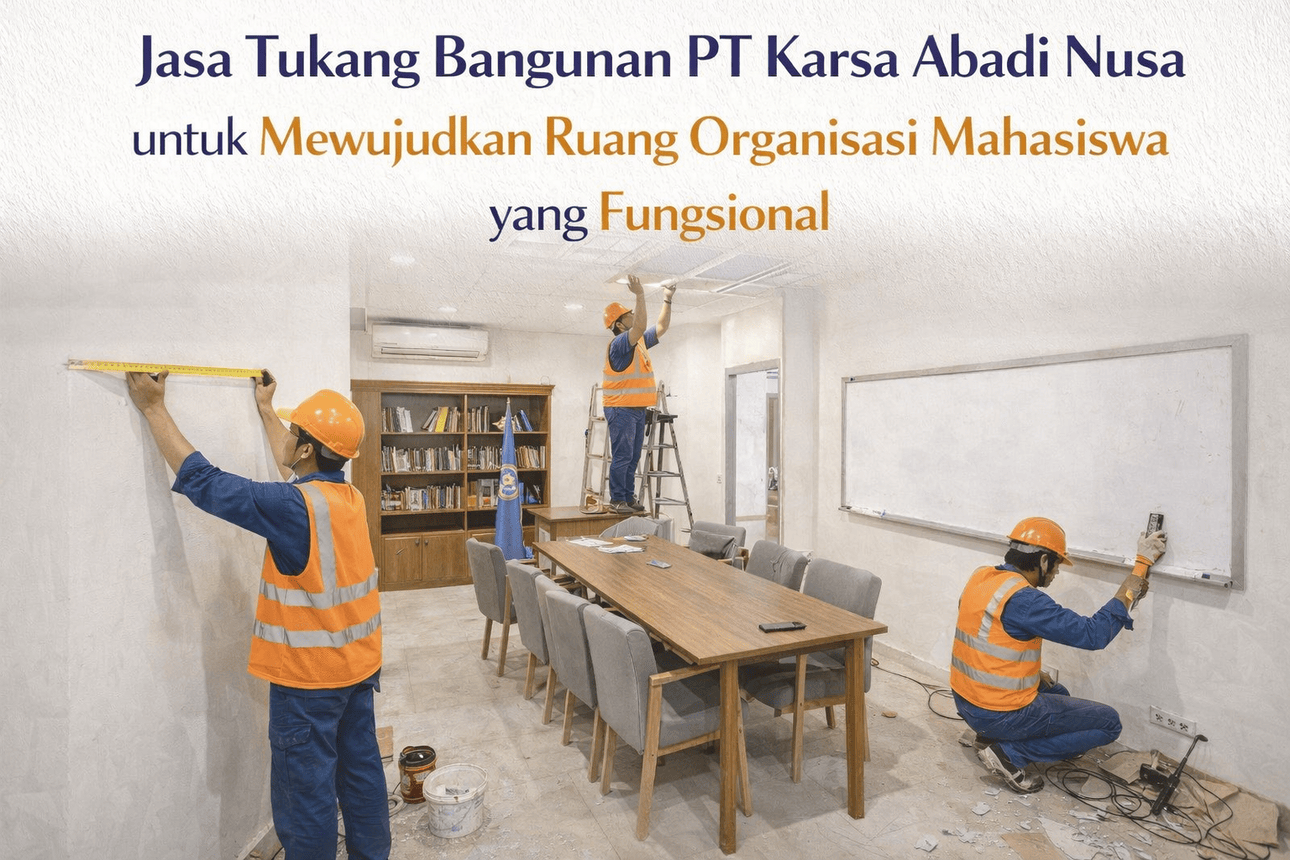 jasa tukang bangunan kasa abadi nusa